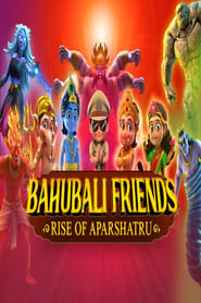 Bahubali Friends Rise of Aparshatru' Poster