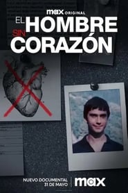 El hombre sin corazn' Poster