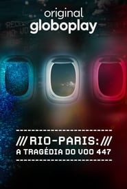 RioParis A Tragdia do Voo 447' Poster