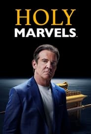 Holy Marvels with Dennis Quaid' Poster