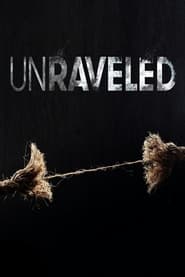 Unraveled' Poster