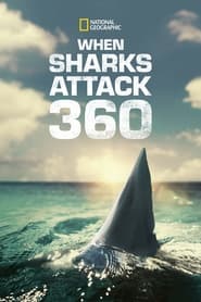 When Sharks Attack 360' Poster