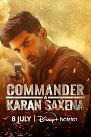 Commander Karan Saxena' Poster