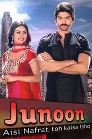 Junoon Aisi Nafrat Toh Kaisa Ishq' Poster