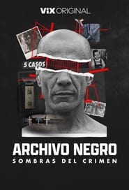 Archivo negro Sombras del crimen' Poster
