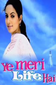 Yeh Meri Life Hai' Poster