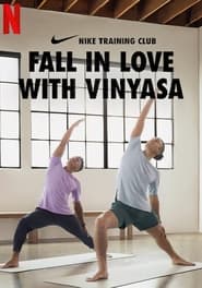 Streaming sources forNike Training Club Fall in Love with Vinyasa