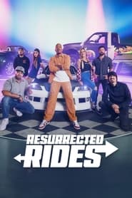 Resurrected Rides' Poster