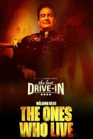 The Last Drivein The Walking Dead  The Ones Who Live' Poster