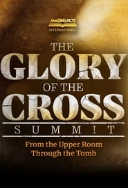 The Glory of the Cross Summit' Poster