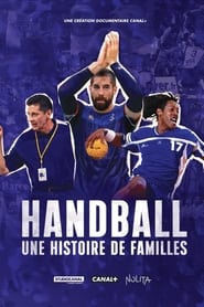 Streaming sources forHandball une histoire de familles