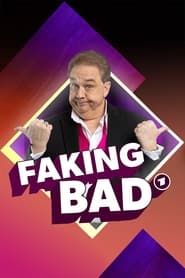 Faking Bad  Besser als die Wahrheit' Poster