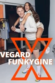 Vegard X Funkygine' Poster