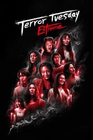 Terror Tuesday Extreme' Poster