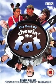 Best of Chewin the Fat' Poster