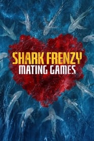 Shark Frenzy Mating Games' Poster