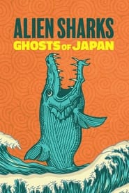 Alien Sharks Ghosts of Japan' Poster