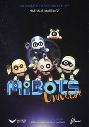 Mibots Universe' Poster