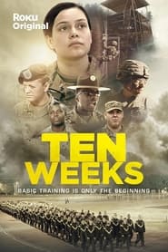 Ten Weeks' Poster