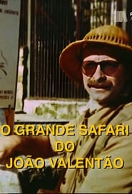 O Grande Safari do Joo Valento' Poster