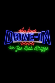 The Last DriveIn with Joe Bob Briggs  Summer Sleepover' Poster