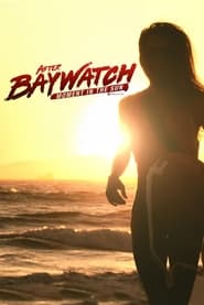 After Baywatch Moment in the Sun' Poster