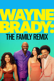 Wayne Brady The Family Remix' Poster