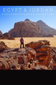 Streaming sources forEgypt  Jordan A Solo Backpacking Adventure