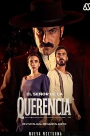 El seor de La Querencia' Poster