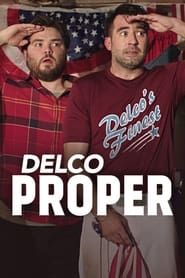 Delco Proper' Poster