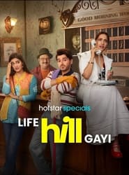 Life Hill Gayi' Poster