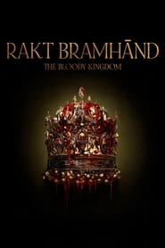 Rakt Bramhnd  The Bloody Kingdom' Poster