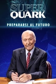 Superquark  Prepararsi al futuro' Poster