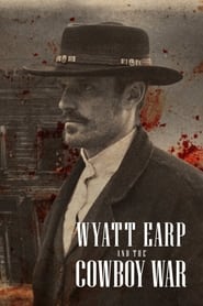 Streaming sources forWyatt Earp and the Cowboy War