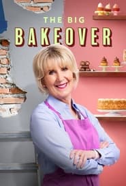 The Big Bakeover' Poster