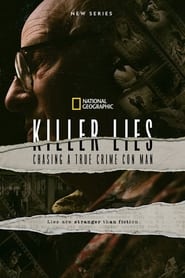 Killer Lies Chasing a True Crime Con Man' Poster