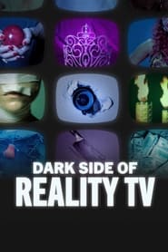 Dark Side of Reality TV' Poster