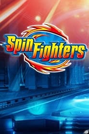 Streaming sources forSpin fighters