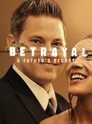 Streaming sources forBetrayal A Fathers Secret