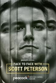 Streaming sources forFace to Face with Scott Peterson