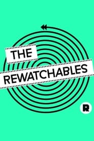 The Rewatchables' Poster