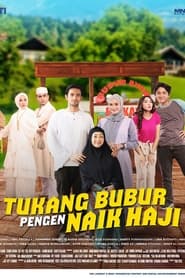 Tukang Bubur Pengen Naik Haji' Poster