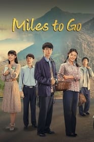 Miles to Go' Poster