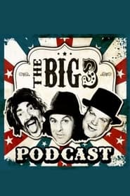 The Big 3 Podcast' Poster