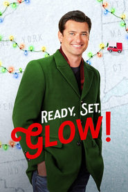 Ready Set Glow' Poster