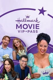 Hallmark Movie VIP Pass' Poster