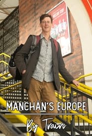 Manchns Europe by Train' Poster