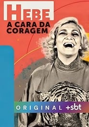 Hebe A Cara da Coragem' Poster