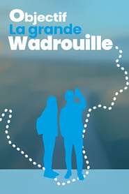 Objectif Grande Wadrouille' Poster