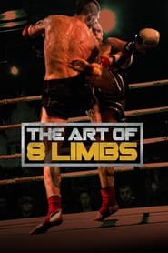 The Art of 8 Limbs' Poster